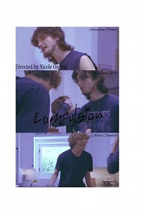 Compulsion (2025) - Movie