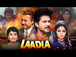 Laadla 1994 Anil Kapoor Sridevi Superhit Movie | Rare 90s Action Drama