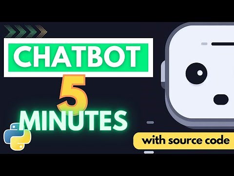 How to create a Chatbot in Python Easily (with Source Code)