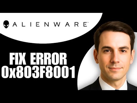 How To Fix Alienware Command Center Error 0x803F8001