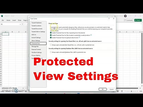 How to Edit Protected View Settings in Microsoft Excel! Protect Workbooks Properly!#tutorial #excel