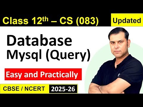Complete Database with MySQL Queries | Class 12 IP & CS | CBSE/NCERT Full Guide