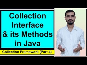 Collection Interface in Java | Collection Interface Methods by Deepak