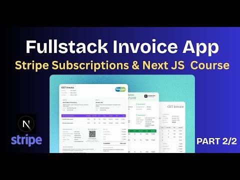 Part 2 : Build a Full-Stack Invoice Generator SaaS with Stripe Subscriptions Nextjs- Complete