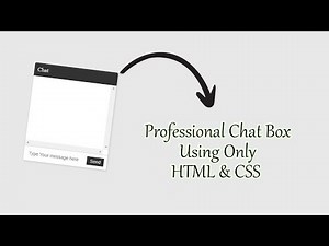 How to Create a Professional Chat Box Using Only CSS