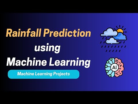Project 20. Rainfall Prediction Using Machine Learning | Complete ML Project Walkthrough