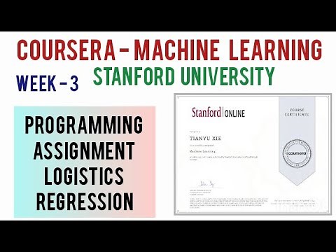 Coursera : Machine Learning Week 3 Programming Assignment: Logistics Regression Solutions|Stanford U