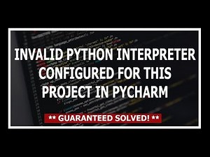 [Solved] Invalid python interpreter selected for the project pycharm