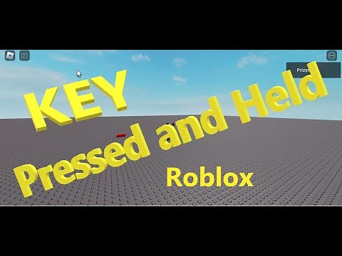ROBLOX How to DETECT KEY IS PRESSED AND HELD (or Mouse Button)