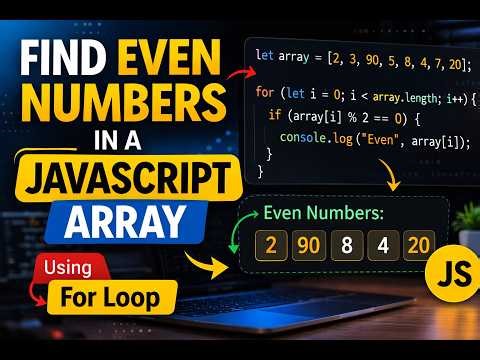 How to Find Even Numbers in an Array in JavaScript