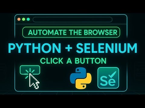 The Complete Guide to Clicking Buttons with Selenium