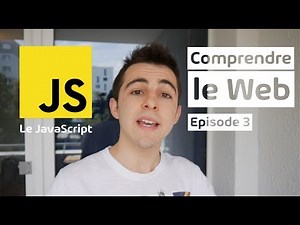 Comprendre le Web - Les bases du JavaScript