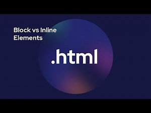 HTML Block vs Inline Elements