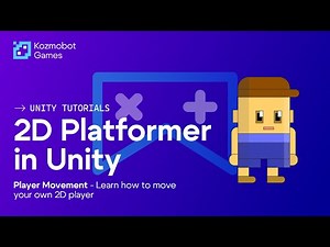2D Platformer in Unity - Player Movement Tutorial