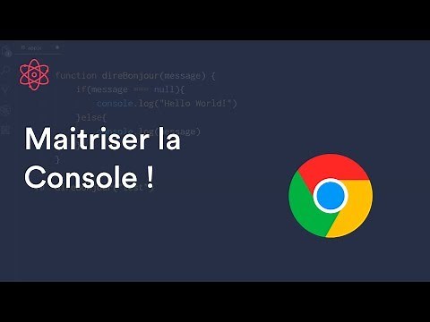 Comment BIEN utiliser la console JavaScript ? (console.table, ...)