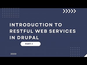 Introduction to RESTful Web Services in Drupal 10 | Part-1