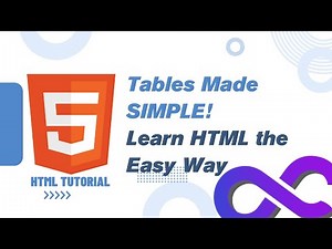Tables Made SIMPLE! Learn HTML the Easy Way