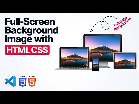 Full-Screen Background Image with HTML CSS | Responsive Full Page Background Image CSS
