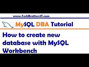 MySQL Workbench Tutorial - How to create new database with MySQL Workbench | MySQL DBA Tutorial