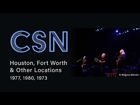 CSN - Crosby, Stills & Nash - 1977.11.22 - Houston, TX & Other Locations | Live Concert Audio