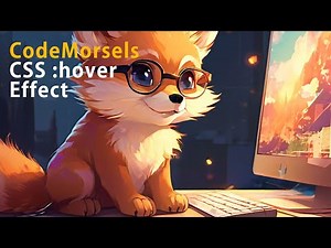 CSS :hover Effect - CodeMorsels