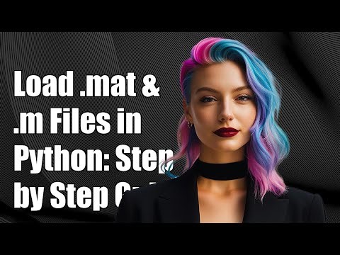 How to Load .mat and .m Files in Python Using loadmat: A Step-by-Step Guide