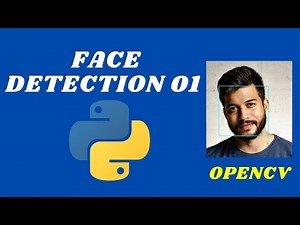 OpenCV Python TUTORIAL #1 for Face Recognition