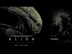 Alien: Covenant (FYC) – Spores (Music by Jed Kurzel)
