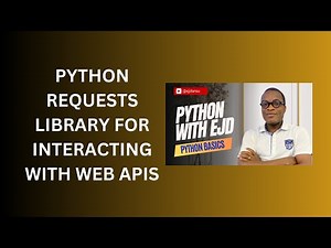 40. Python Requests Library for Interacting with Web APIs