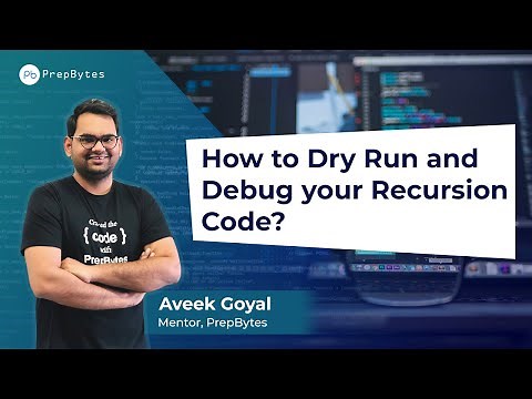 How to Dry Run and Debug your Recursion code (3/5) - Competitive Programming Basics