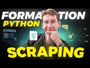 Scraping avec Python : La Formation Complète
