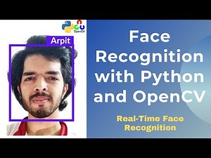 Face Recognition with OpenCV with Python | Part 6 | Final Part