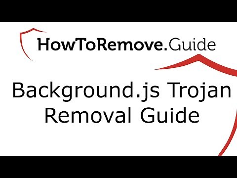 Background.js Trojan Removal