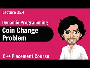 Coin Change Problem - Dynamic Programming | C++ Placement Course | Lecture 35.4