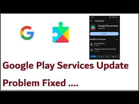 Google Play Services Update Problem Fixed