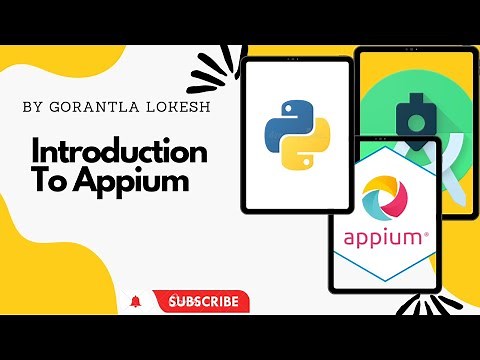 [2023] Part 1: Introduction to Appium | Mobile Automation Testing With Python