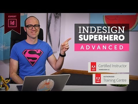 Adobe InDesign Advanced Course - Free Tutorial!