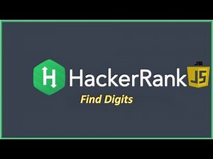 HackerRank Problem Solving in JavaScript (Find Digits !)