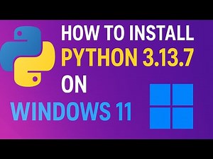 How to Install Python 3.13.7 on Windows 11 (2025 Updated Step-by-Step Guide)