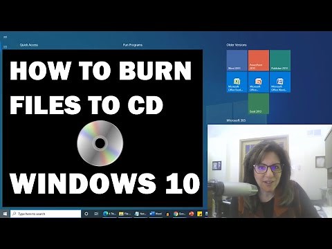 How to Burn Files to CD Windows 10