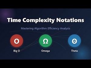 Time Complexity Explained: Big O, Omega, and Theta Notations for Beginners