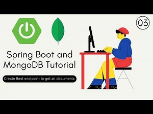 Spring boot and MongoDB - Create rest end point to retrieve all the documents 03