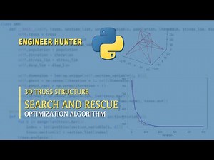 Search and Rescue Optimization Algorithm by using Python for 3D Truss Structure