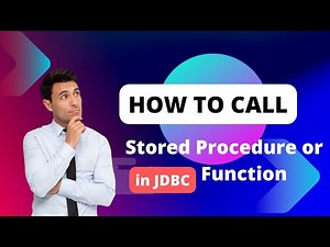 How to Call Stored Procedure in JDBC | Coding Skills