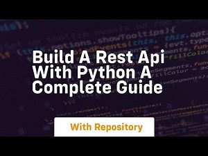 build a rest api with python a complete guide