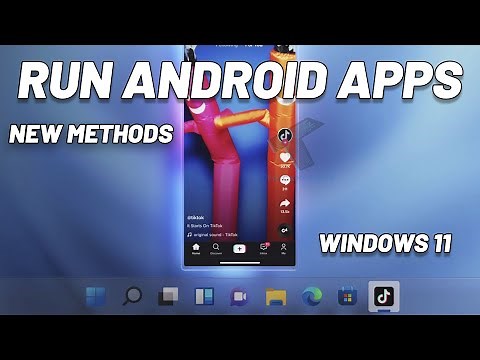 How to Install/RUN Android APK Apps Files in windows 11