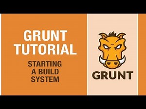 GRUNT TUTORIAL - Grunt makes your web development better!
