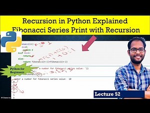 Recursion in Python Explained | Fibonacci Series Using Recursion- PART-2 | Python for Beginners