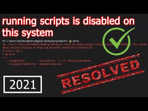 ✅How To Fix Error PS1 Can Not Be Loaded Because Running Scripts Is Disabled On This System? SOLVED