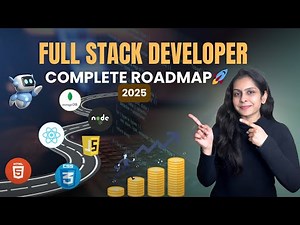 Full Stack Developer Roadmap 2025 | Full Stack Web Development | Complete Guide for Beginners